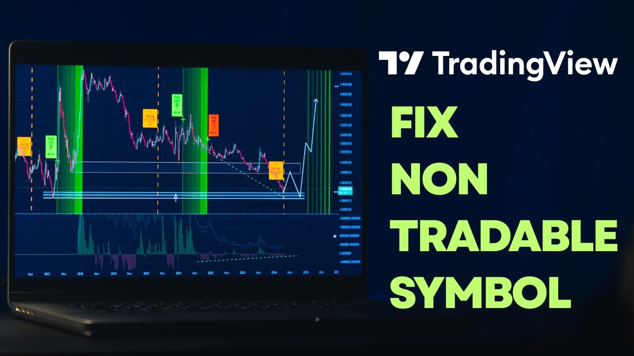 How to Fix Non Tradable Symbol in TradingView | Easy guide 2025