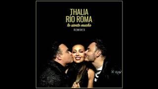 Río Roma, Thalía - Lo Siento Mucho [Jonnas Roy V1 Remix]
