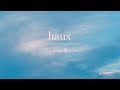 Haux - Touch [Official]
