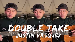 Download Lagu Double Take - Justin Vasquez (Acoustic Cover) MP3