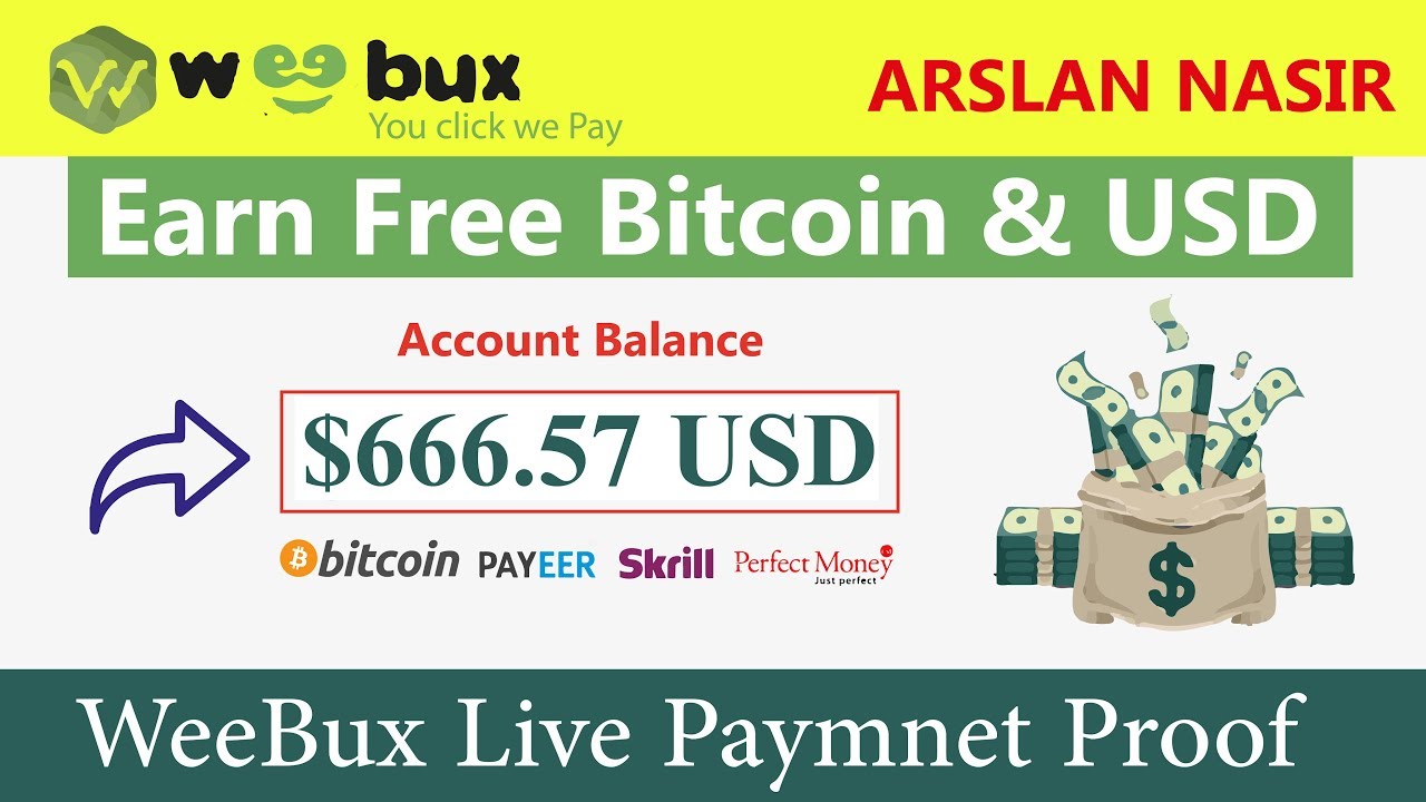 Make Money Online Earn Free Bitcoin Usd Weebux Live Withdrawal Payment Proof 2019 Urdu Hindi - 