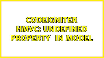 Codeigniter HMVC: Undefined property $db in model (2 Solutions!!)