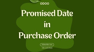 Odoo - Promised Date in Purchase Order | RFQ | inward receipt | odoo19.1