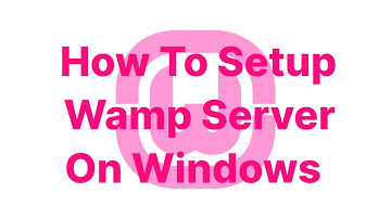 How to Set Up WAMP Server on Windows | Full Installation & Configuration