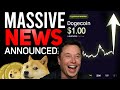 DOGECOIN JUST HAD A MAJOR DEAL! (THIS WILL CHANGE DOGECOIN FOREVER!) (HUGE DOGECOIN UPDATE!)