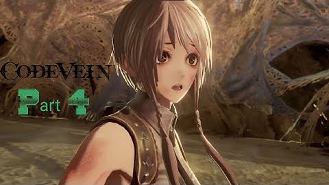 Code Vein Deluxe Edition Walkthrough Gameplay Butterfly of Delirium in the ruined City Center Part 4