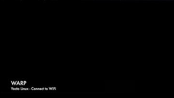 Warp - Yocto Linux - Connect to WiFi network