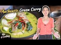 How to make Authentic Thai Green Curry (And homemade curry paste) - Thai Recipes