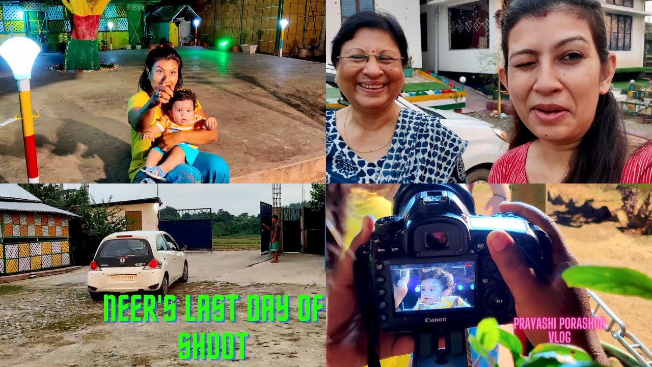 NEER'S LAST DAY OF SHOOTING 🎥 | PRAYASHI PORASHOR VLOG @PrastutiPorasor