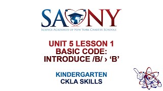 Kindergarten CKLA Skills - Unit 5 Lesson 1 Basic Code: Introduce /b/ › ‘b’
