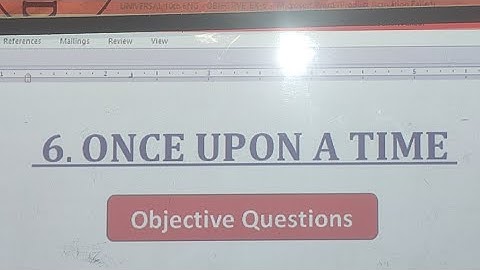 Once Upon A Time Objective Questions