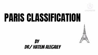 Easy explanation of Paris classification