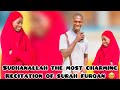 The most mesmerizing recitation of surah furqan  surahfurqan