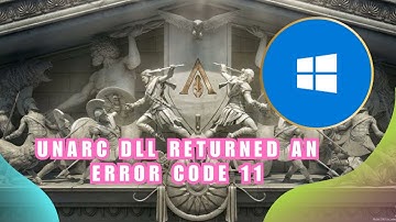 ⭐ STEPS: Unarc dll Returned An Error Code 11 - Full Guide 2025 | How To