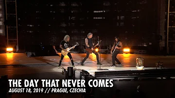Metallica: The Day That Never Comes (Prague, Czechia - August 18, 2019)