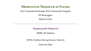 Week 06 | Momentum Transfer in Fluids | NPTEL Problem Solving Session