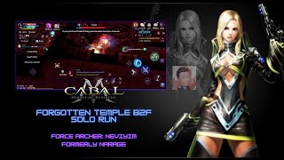 Cabal M: Forgotten Temple B2F Solo Run (FA) Force Archer (Rename + New Equipment)