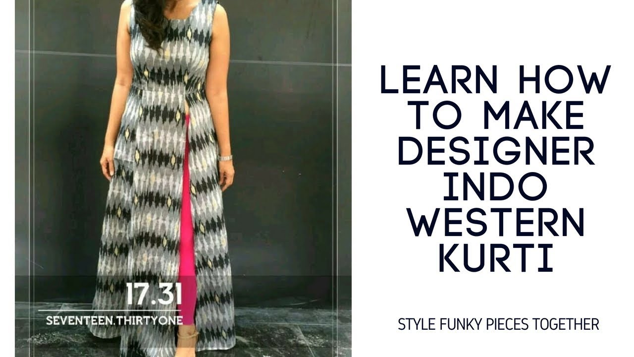 Indo Western Outfits || Western Kurti Design || Indo Western Kurti Designs  2018 || Trendy India 3 - YouTube