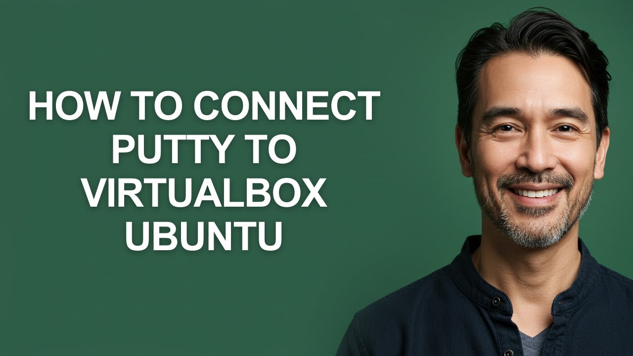 How to Connect Putty to Virtualbox Ubuntu - KevinHowTo - YouTube