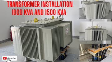 Transformer Installation | 1500 KVA Transformer | 1000kva transformer