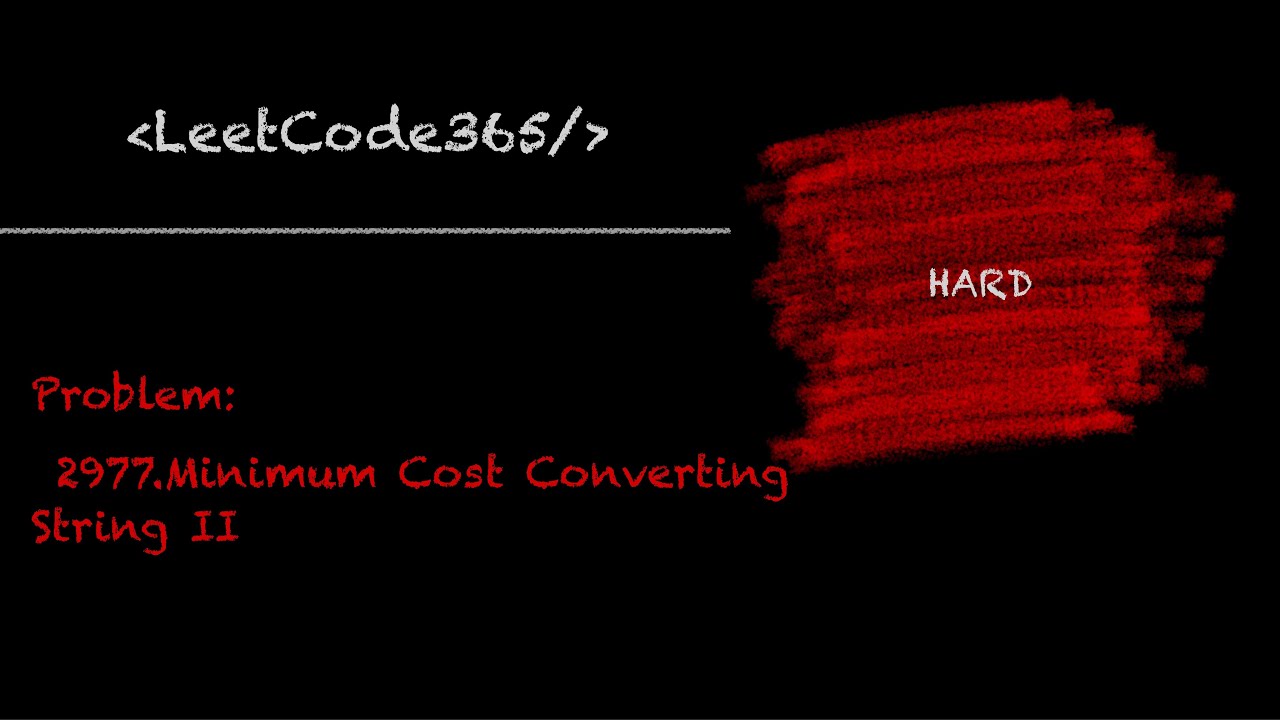 Minimum Cost Converting String II | LeetCode 2977 - Python Solution ...