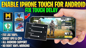 Enable iPhone Touch For Android | Fix Touch Delay | Increase Touch Sensitivity | No Root
