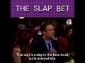 How I Met Your Mother - The Complete Slap bet - YouTube