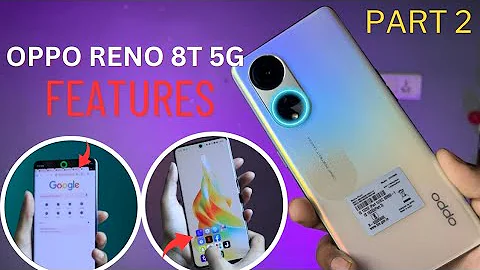 Oppo Reno 8T 5G-Top 40++ Hidden and special Features | Tips And Tricks | Hindi-हिंदी Part 3
