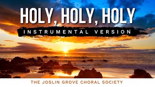 Instrumental Hymns - Holy, Holy, Holy from The Greatest Hymns of All Time Collection