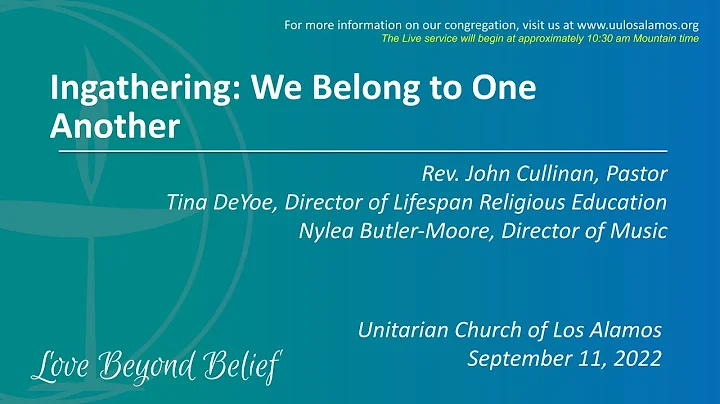 Ingathering: We Belong to One Another