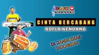 CINTA BERCABANG KARAOKE