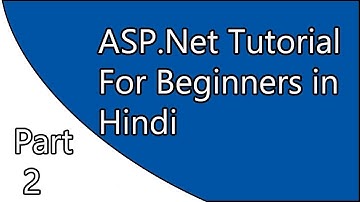 Asp net using C# Tutorial In Hindi Part 2
