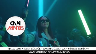 Halodayı X Azer Bülbül - Aman Güzel ( Can Mintas Remix ) #tiktok #tiktokremix Resimi