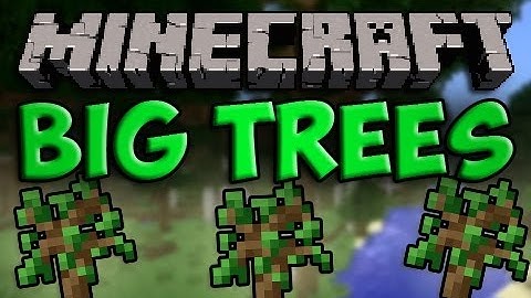 Minecraft Mods | Episode 558 | Big Trees | iPodmail | 1.3.1