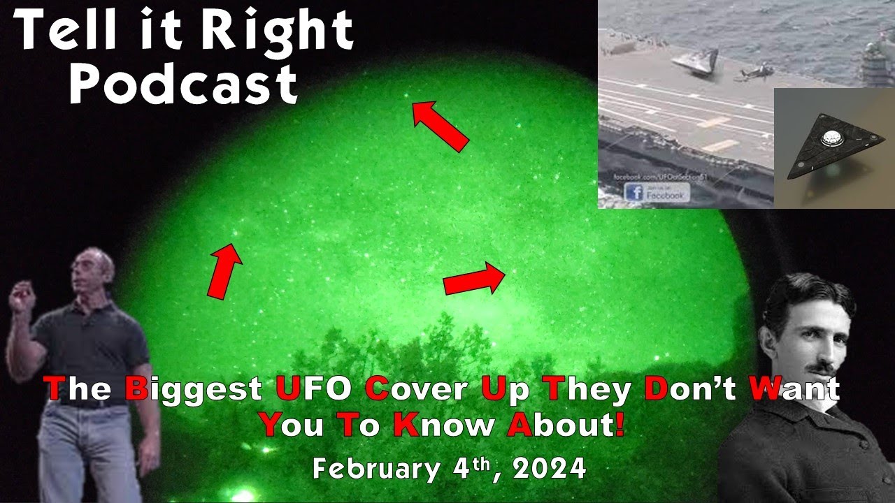 The Biggest UFO Cover Up They Dont Want You To Know About 2.4.23 Tell