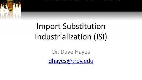 IR6687: Import Substitution Industrialization (ISI)
