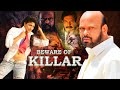 BEWARE OF KILLAR | South Action Thriller Romantic Movie In Hindi | Gadde Sindhura,  Rami Reddy