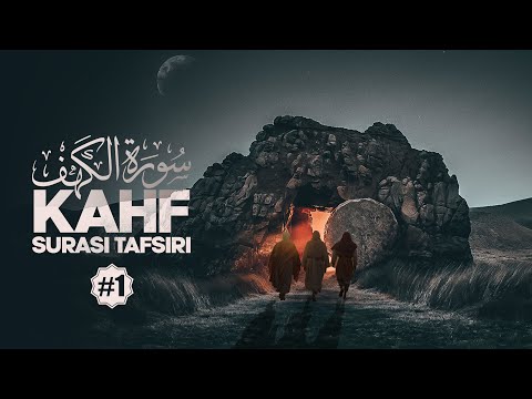 Kahf surasi tafsiri 1-qism (1-10 oyatlar | سورة الكهف | Ustoz Abdulloh Zufar