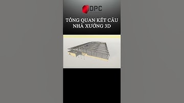 Tổng quan kết cấu nhà xưởng 3D#nhatheptienche #steelstructure #shortvideo #structure #xuhuong