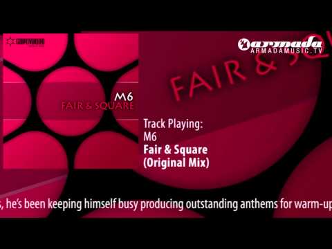 M6 - Fair & Square (Original Mix) - 동영상