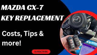 Sports Performance Mazda CX-7 Key Replacement - How to Get a New Key (Tips to Save Money, Costs, Types of Keys & More.)