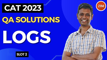 CAT 2023 Slot 2 | Logs | 2IIM CAT Prep | CAT 2024