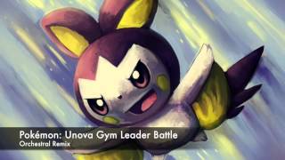 Pokémon: Unova Gym Leader Battle [Orchestral Remix]