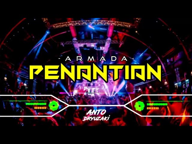 DJ PENANTIAN - ARMADA‼️ VIRAL TIKTOK || FUNKOT VERSION class=