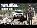 Overlanding The Tundra For Hidden Elk | LOF3 Ep. 11