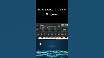 Arturia Analog Lab V PRO 2024  - All Sequence #9