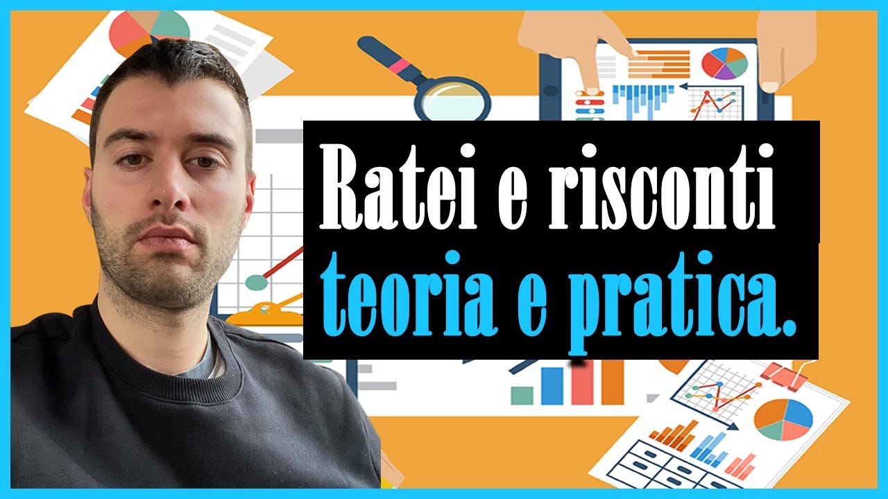 RATEI E RISCONTI TEORIA E PRATICA YouTube RATEI E RISCONTI TEORIA E PRATICA YouTube