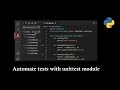 Testing in python with unittest module along with VS code support