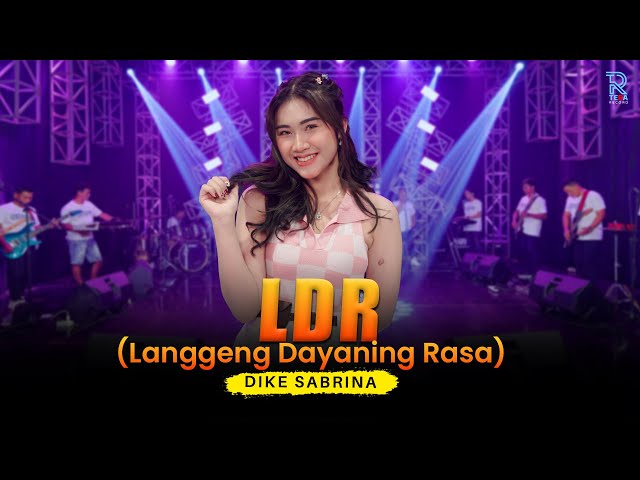 DIKE SABRINA - LDR (Langgeng Dayaning Rasa) | FEAT. NEW ARISTA (Official Music Video) class=