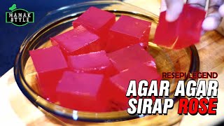 Agar Agar Legend Sirap Ros | Rose Syrup Jelly | Agar Agar Merah | Resepi Senang | MAMAK STYLE